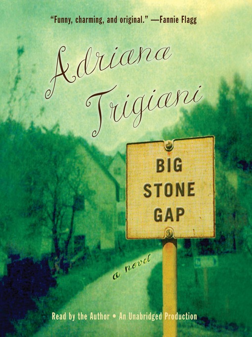 Title details for Big Stone Gap by Adriana Trigiani - Wait list